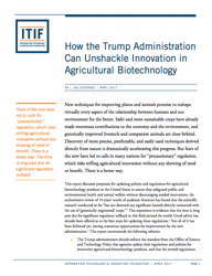 How the Trump Administration Can Unshackle Innovation in Agricultural Biotechnology – ITIF