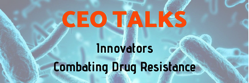 CEO-Talks-Combating-Drug-Resistance-logo