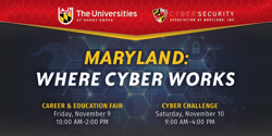 Maryland Cybersecurity Career & Education Fair  – Nov. 9-10, Rockville, MD