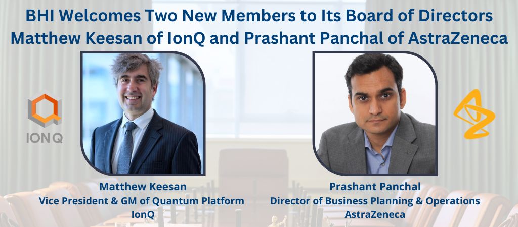 BioHealth Innovation, Inc. Welcomes Two New Members to Its Board of Directors, Matthew Keesan of IonQ and Prashant Panchal of AstraZeneca
