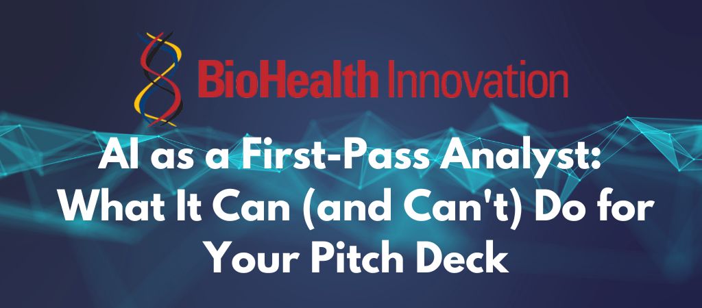 AI as a First-Pass Analyst: What It Can (and Can’t) Do for Your Pitch Deck
